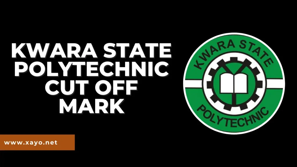 Kwara State Polytechnic Cut off mark