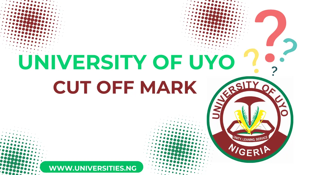 University of Uyo cut off mark